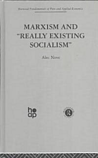 Marxism and Really Existing Socialism (Hardcover)
