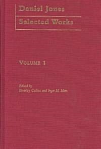 Daniel Jones, Selected Works: Volume I (Hardcover)