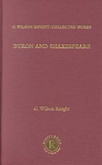 Byron & Shakespeare - Wils Kni (Hardcover)