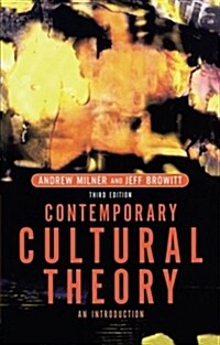 Contemporary Cultural Theory : An Introduction (Paperback, 3 ed)