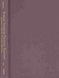 Integration vs. Separatism: The Colonial Era to 1945 : African American Political Thought (Hardcover)