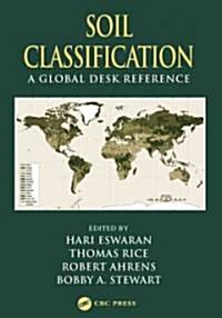 Soil Classification: A Global Desk Reference (Hardcover)