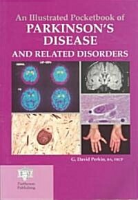 An Illustrated Pocketbook of Parkinsons Disease and Related Disorders (Paperback)