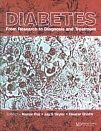 Diabetes : From Research to Diagnosis and Treatment (Hardcover)
