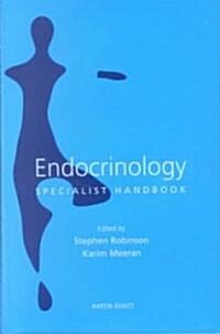 Endocrinology : Specialist Handbook (Paperback)