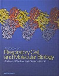 Textbook of Respiratory Cell and Molecular Biology (Hardcover)