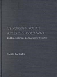 Us Foreign Policy After the Cold War (Hardcover)