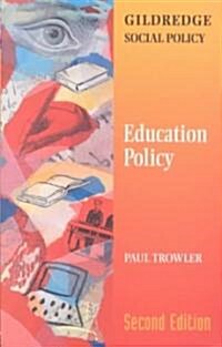 EDUCATION POLICY (Paperback, 2 ed)