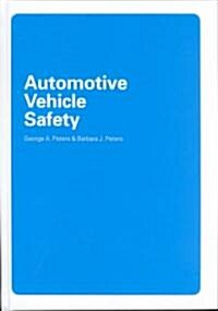 Automotive Vehicle Safety (Hardcover)