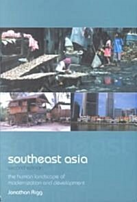 Southeast Asia : The Human Landscape of Modernization and Development (Paperback, 2 ed)