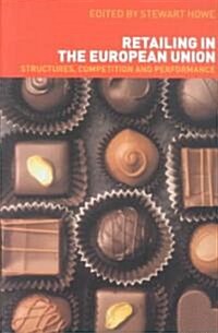Retailing in the European Union (Paperback)