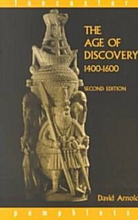 The Age of Discovery, 1400-1600 (Paperback, 2 ed)