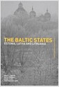 The Baltic States : Estonia, Latvia and Lithuania (Paperback)