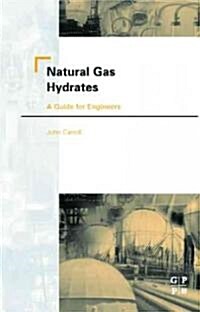 Natural Gas Hydrates (Hardcover)