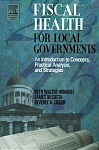 Fiscal Health for Local Governments (Paperback, New)