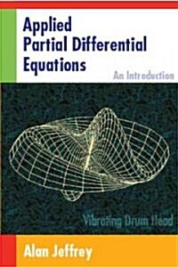 Applied Partial Differential Equations: An Introduction (Hardcover, New)
