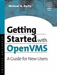 Getting Started with OpenVMS : A Guide for New Users (Paperback)