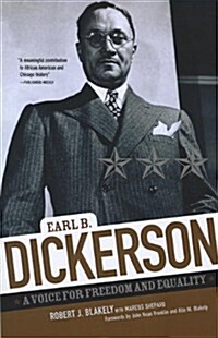 Earl B. Dickerson: A Voice for Freedom and Equality (Paperback)