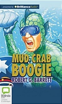 Mud Crab Boogie (Audio CD)