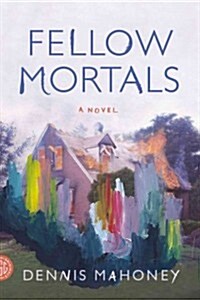 Fellow Mortals (Paperback)