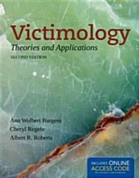 Victimology: Theories and Applications (Paperback, 2, Revised)