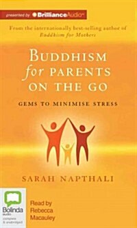 Buddhism for Parents on the Go (MP3 CD)