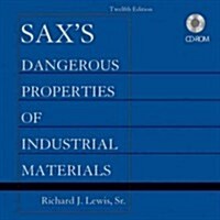 Saxs Dangerous Properties of Industrial Materials, Set CD-ROM (CD-ROM, 12 Rev ed)