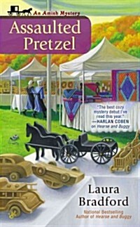 Assaulted Pretzel (Mass Market Paperback, Reprint)