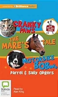 Cranky Paws, the Mares Tale, Motorbike Bob (Audio CD)