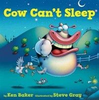 Cow can't sleep 