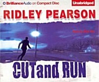 Cut and Run (Audio CD)