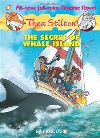 Thea Stilton Graphic Novels #1: The Secret of Whale Island (Hardcover)