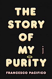 The Story of My Purity (Hardcover, Translation)