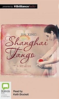 Shanghai Tango (Audio CD)