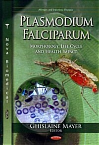 Plasmodium Falciparum (Hardcover, UK)