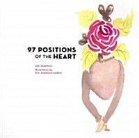 97 Positions of the Heart (Paperback)