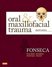 Oral and Maxillofacial Trauma (Hardcover, 4 ed)