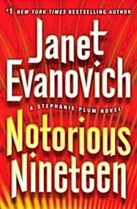 Notorious Nineteen (Hardcover)