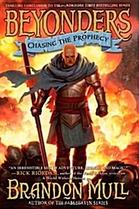 Chasing the Prophecy: Volume 3 (Hardcover)