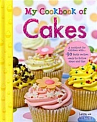 My Cookbook of Cakes (Library Binding)