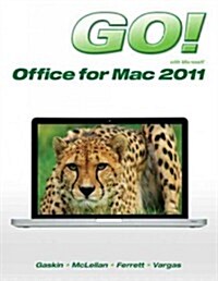 Go! with Mac Office 2011 (Spiral, New)