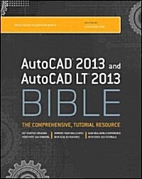 AutoCAD 2013 & AutoCAD LT 2013 Bible (Paperback)