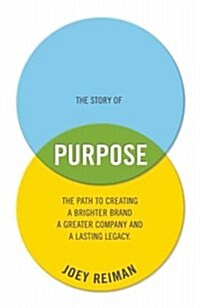 The Story of Purpose (Hardcover)