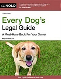 Every Dogs Legal Guide: A Must-Have Book for Your Owner (Paperback, 7)
