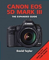Canon EOS 5D MKIII (Paperback)