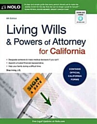 Living Wills and Powers of Attorney for California (Paperback, 4)