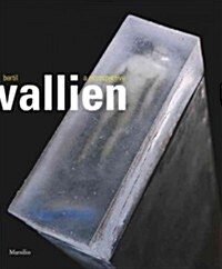 Bertil Vallien: A Retrospective (Hardcover)