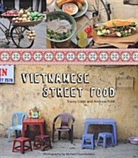 [중고] Vietnamese Street Food (Paperback, Reprint)