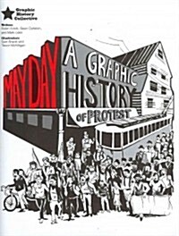 May Day: A Graphic History of Protest (Paperback)