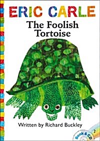 The Foolish Tortoise: Book and CD [With CD (Audio)] (Paperback, Book and CD)